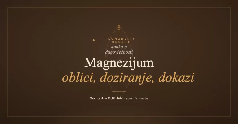 Magnezijum: oblici, doziranje i dokazi, doc. dr Ana Golić Jelić